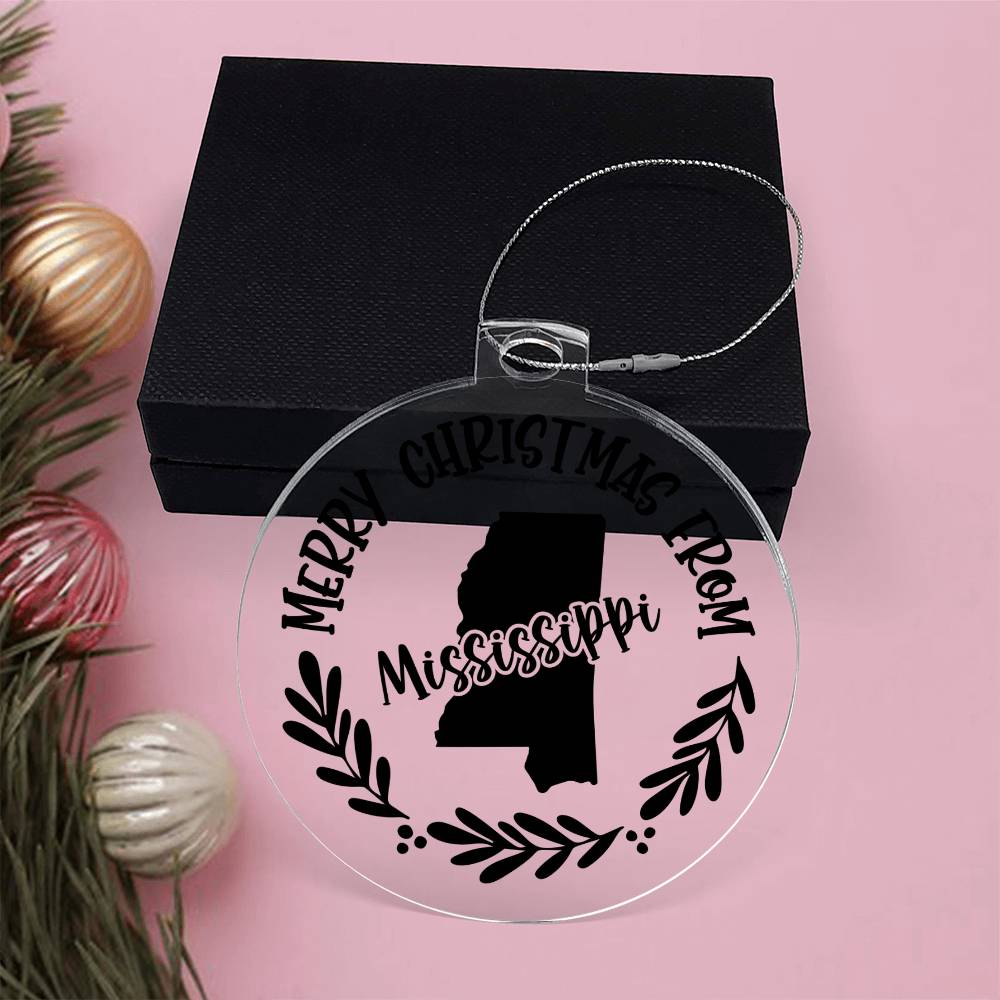 Merry Christmas From Mississippi - Acrylic Ornament