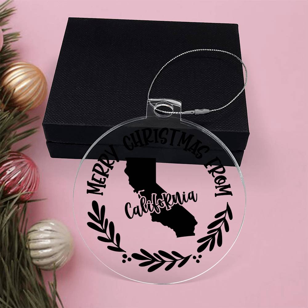 Merry Christmas From California - Acrylic Ornament