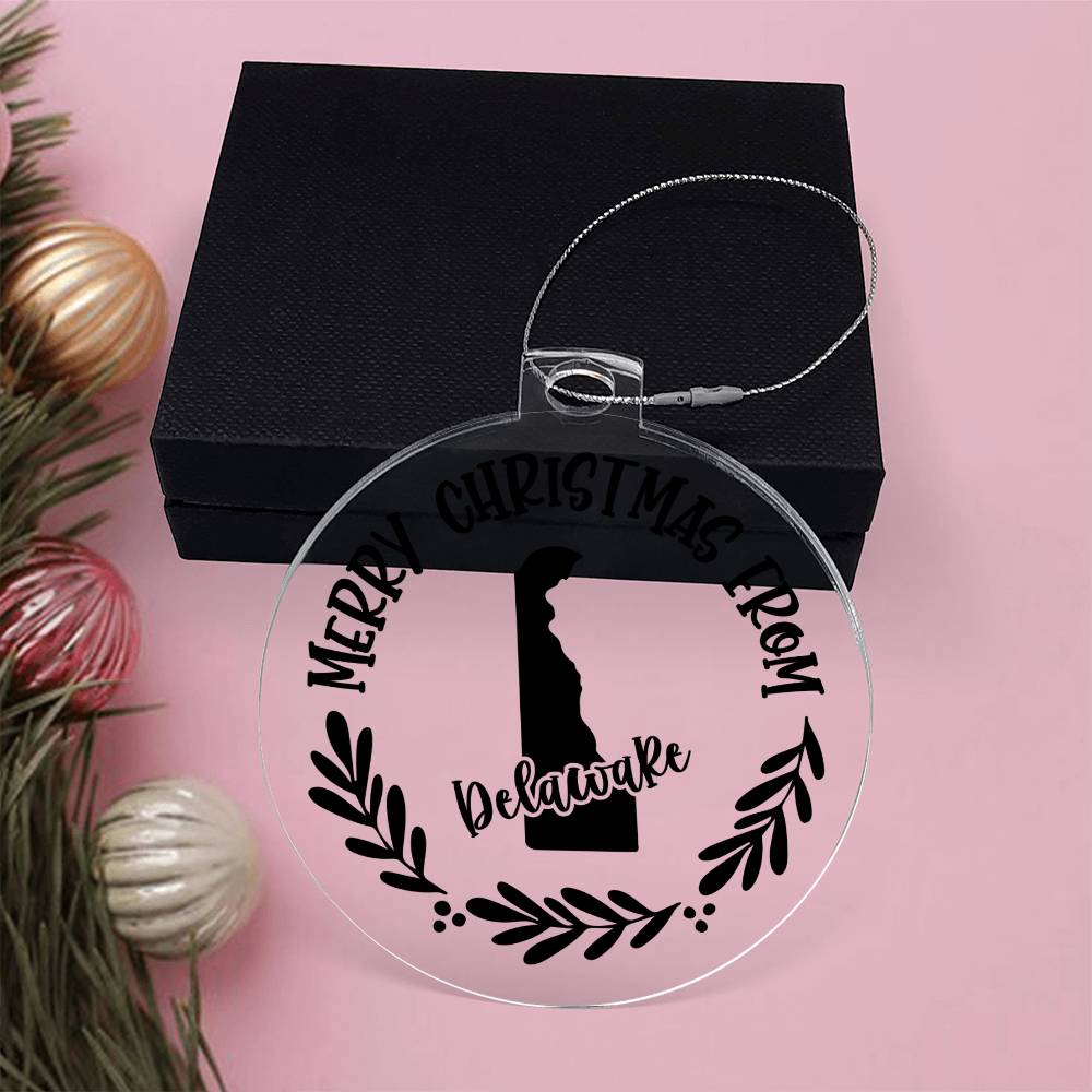 Merry Christmas From Delaware - Acrylic Ornament