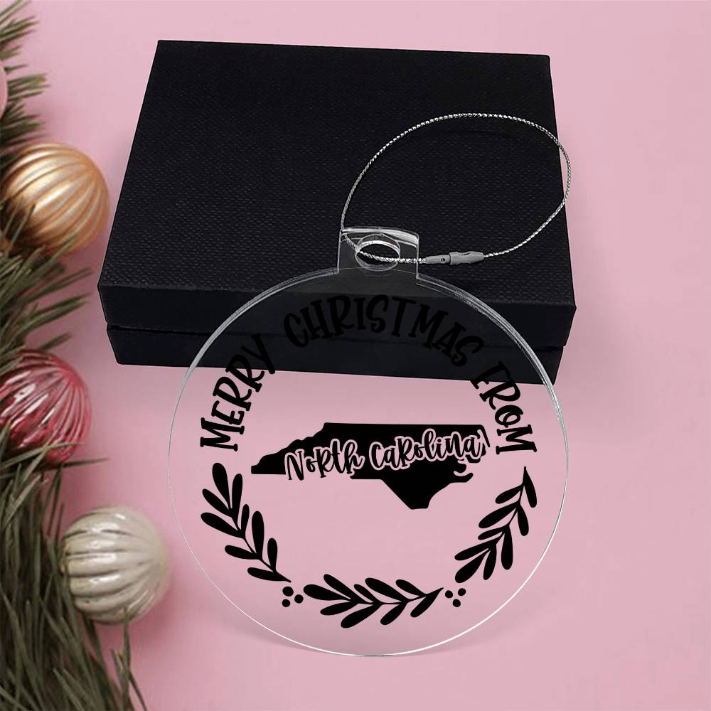 Merry Christmas From North Carolina - Acrylic Ornament