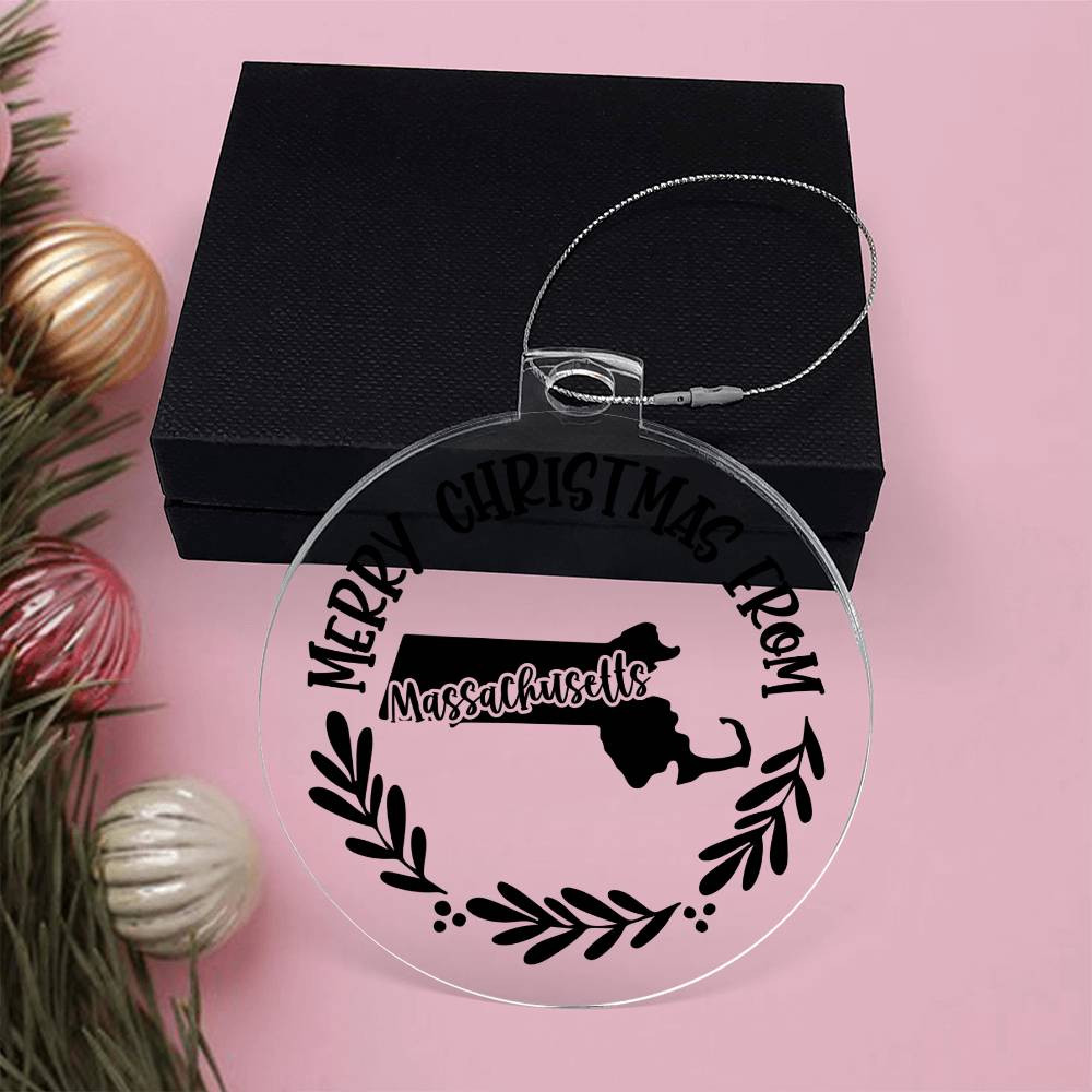 Merry Christmas From Massachusetts - Acrylic Ornament