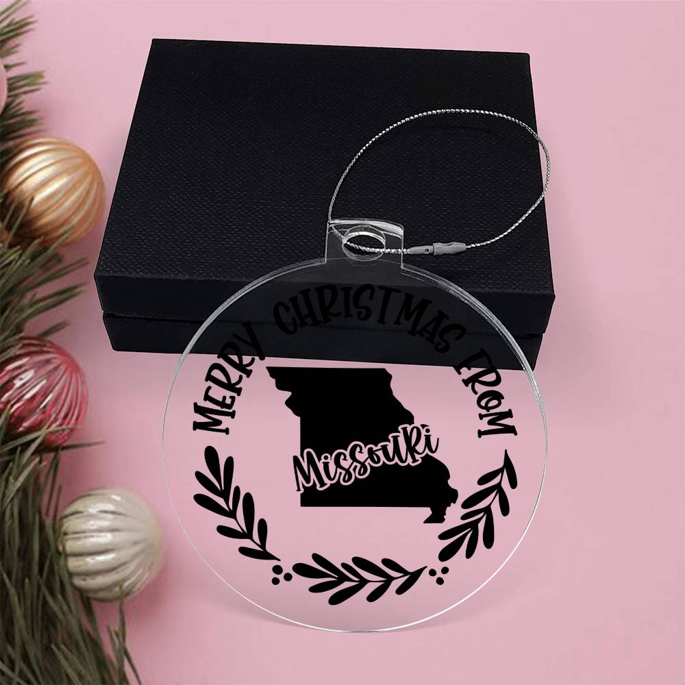 Merry Christmas From Missouri - Acrylic Ornament