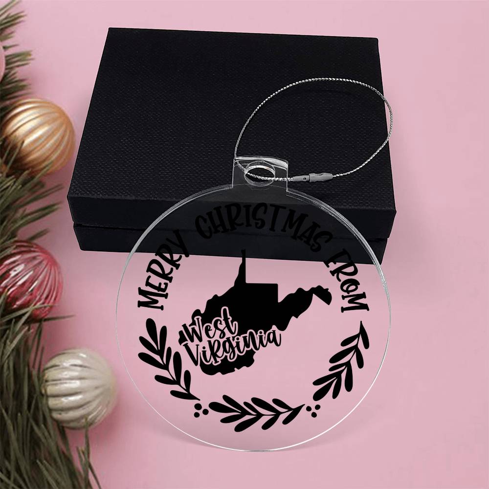Merry Christmas From West Virginia - Acrylic Ornament