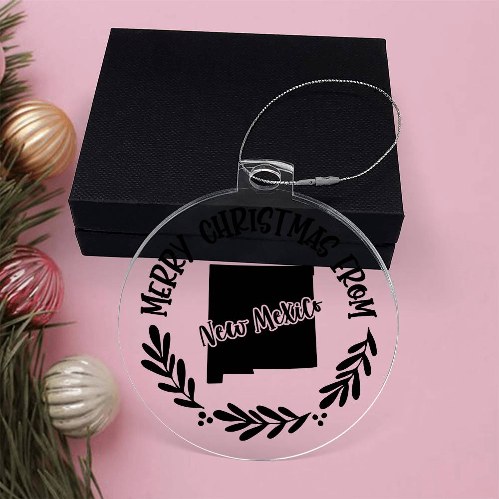 Merry Christmas From New Mexico - Acrylic Ornament