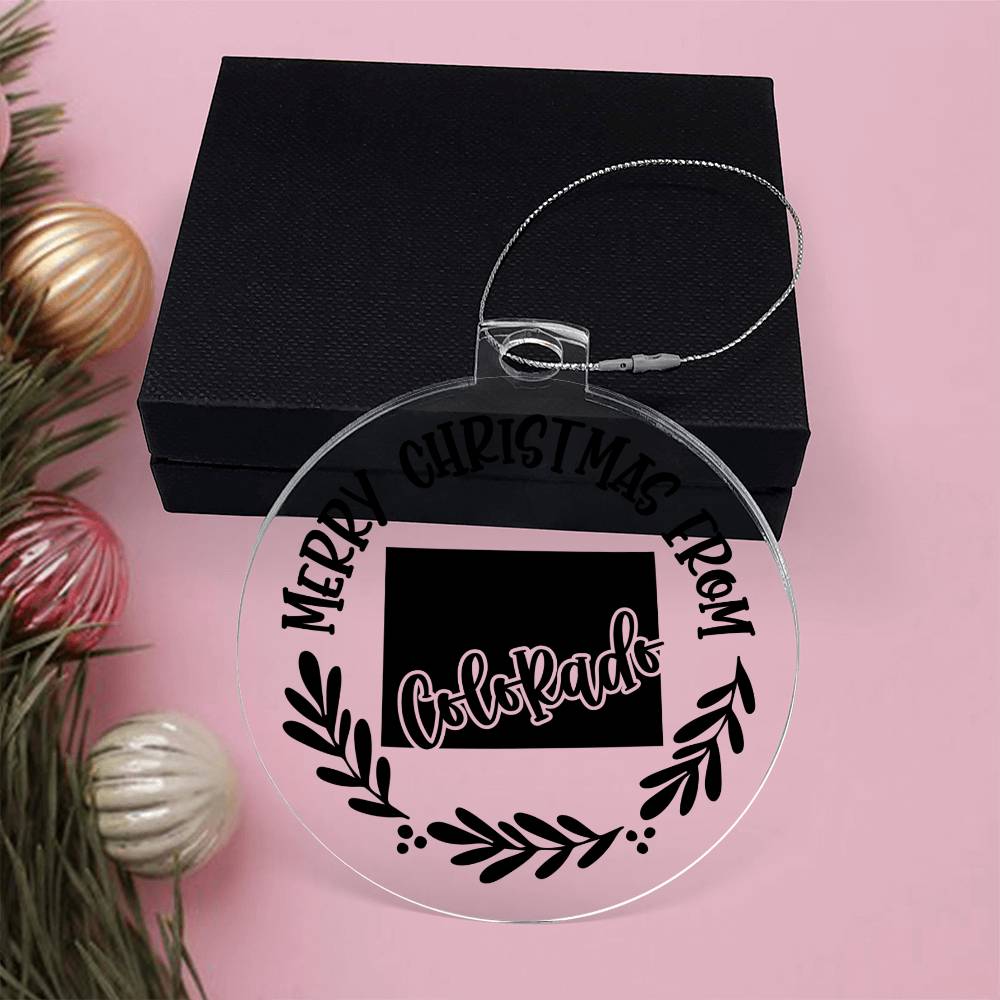 Merry Christmas From Colorado - Acrylic Ornament