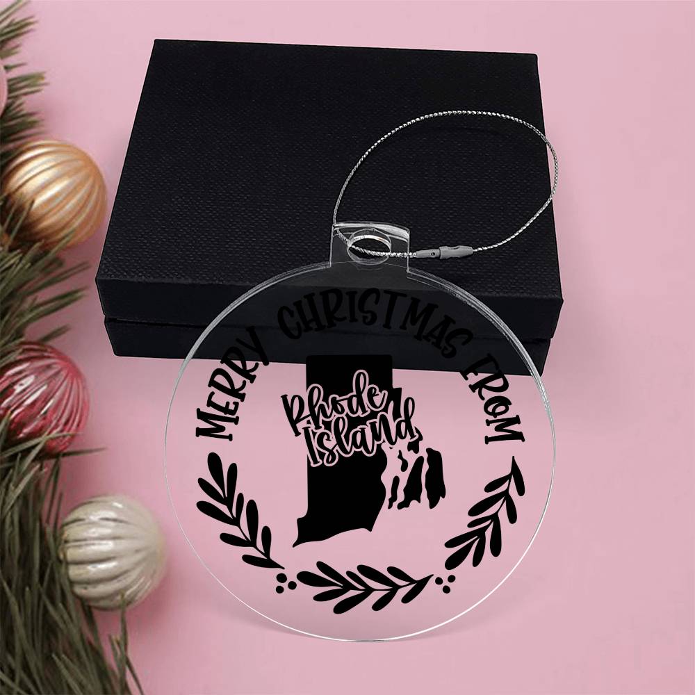 Merry Christmas From Rhode Island - Acrylic Ornament