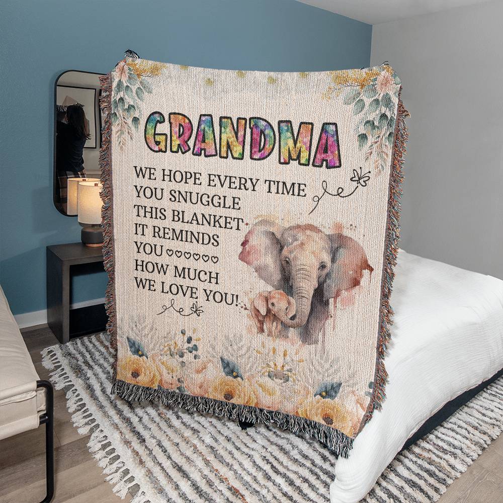 Grandma (Every Time You Snuggle This Blanket) - 50" x 60" Heirloom Woven Blanket