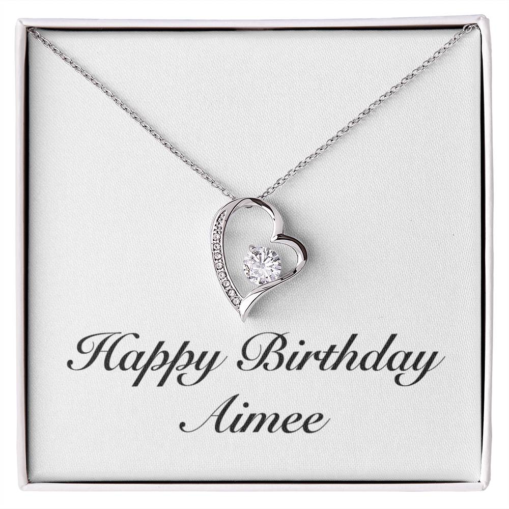 Happy Birthday Aimee - Forever Love Necklace