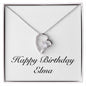 Happy Birthday Elma - Forever Love Necklace