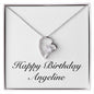 Happy Birthday Angeline - Forever Love Necklace
