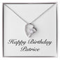 Happy Birthday Patrice - Forever Love Necklace