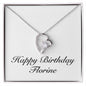 Happy Birthday Florine - Forever Love Necklace