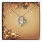 Christmas Background 053 - Forever Love Necklace