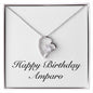 Happy Birthday Amparo - Forever Love Necklace