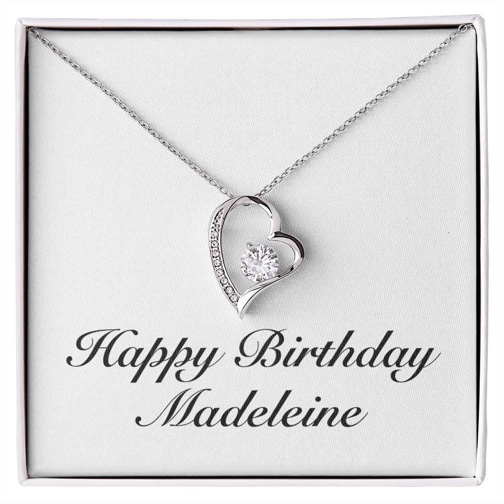 Happy Birthday Madeleine - Forever Love Necklace