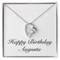Happy Birthday Augusta - Forever Love Necklace