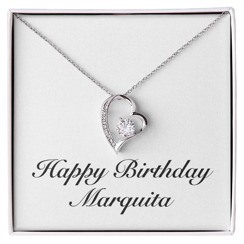 Happy Birthday Marquita - Forever Love Necklace