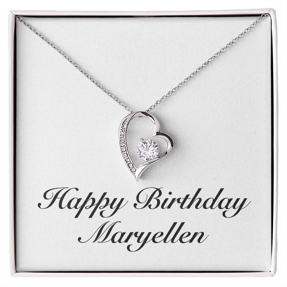 Happy Birthday Maryellen - Forever Love Necklace