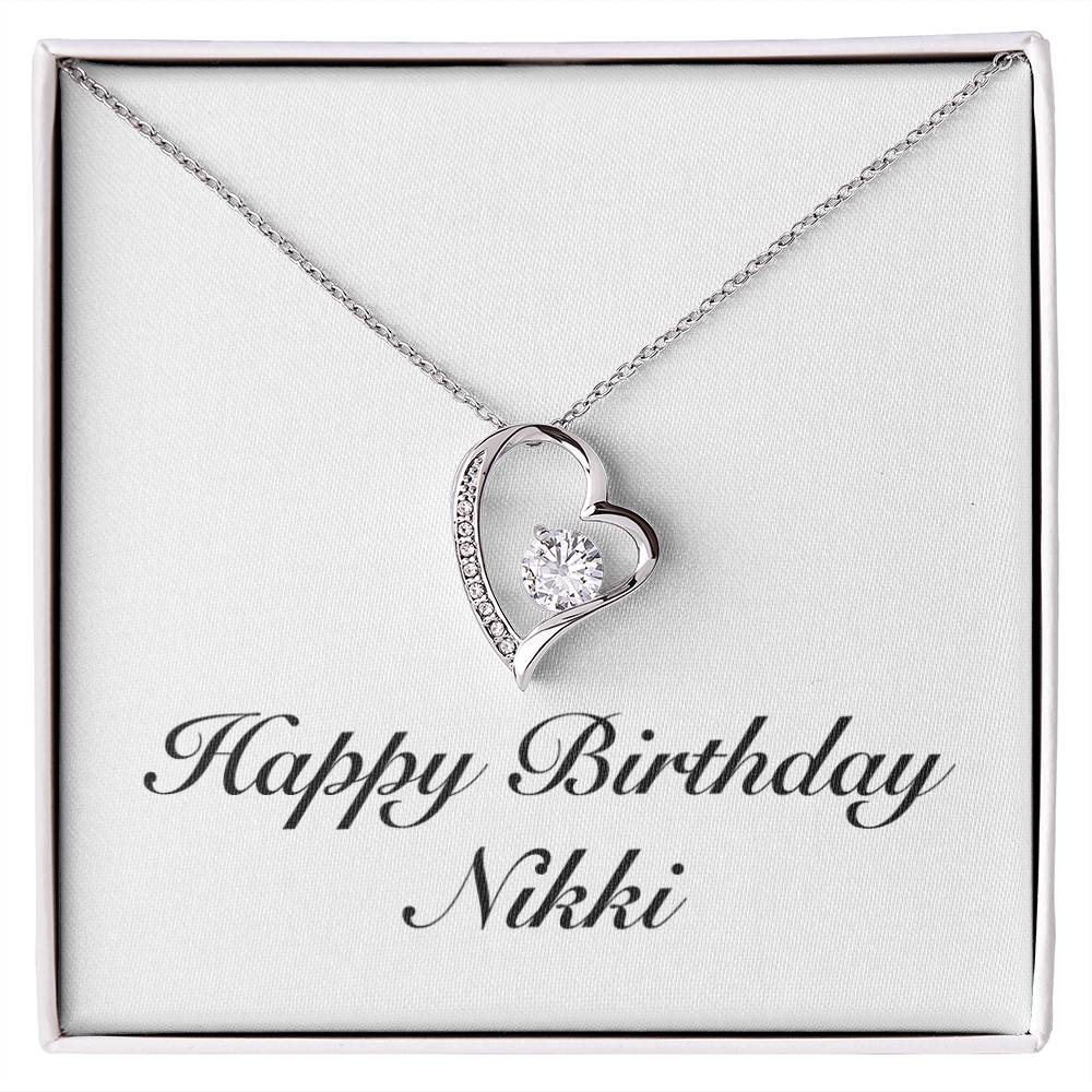 Happy Birthday Nikki - Forever Love Necklace