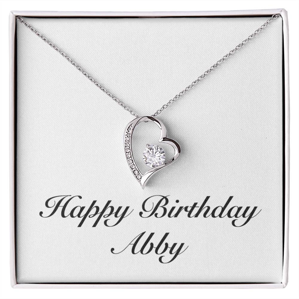 Happy Birthday Abby - Forever Love Necklace
