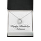 Happy Birthday Adriana - Forever Love Necklace