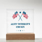 Army Veteran's Cousin - Square Acrylic Plaque With LED Base