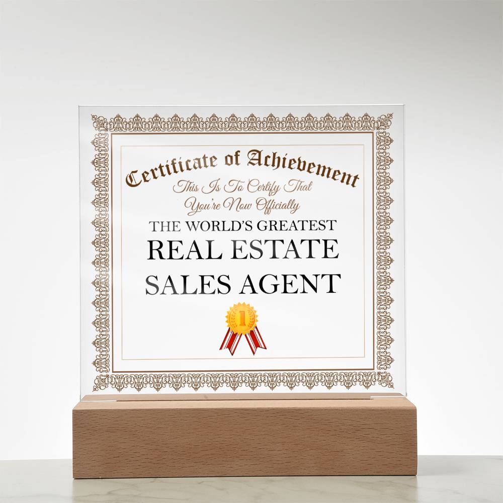 World's Greatest Real Estate Sales Agent - Square Acrylic Plaque With LED Base