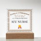 World's Greatest ICU Nurse - Square Acrylic Plaque With LED Base