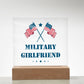 Military Girlfriend - Square Acrylic Plaque With LED Base