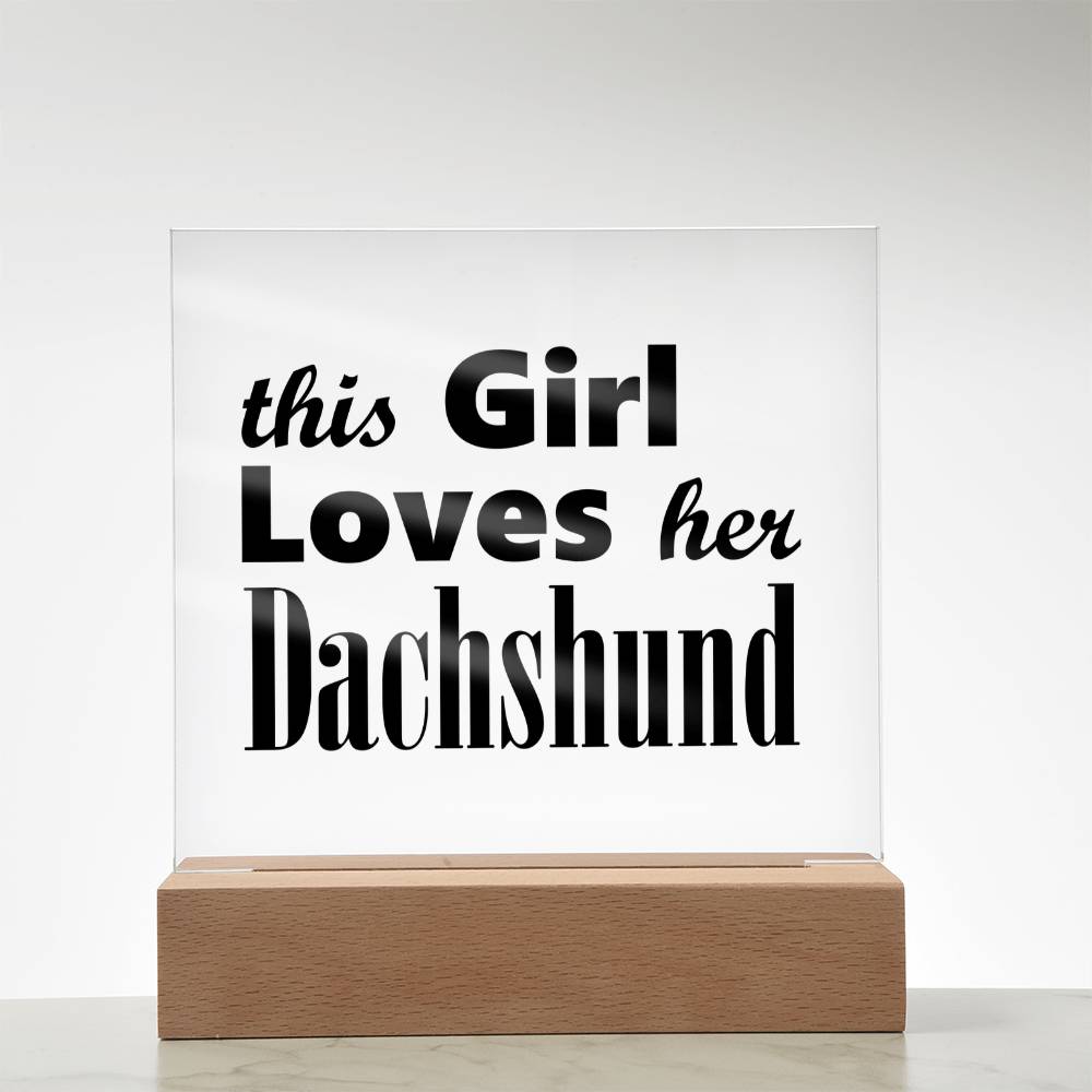 Dachshund - Square Acrylic Plaque With LED Base