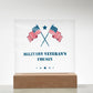 Military Veteran's Cousin - Square Acrylic Plaque With LED Base
