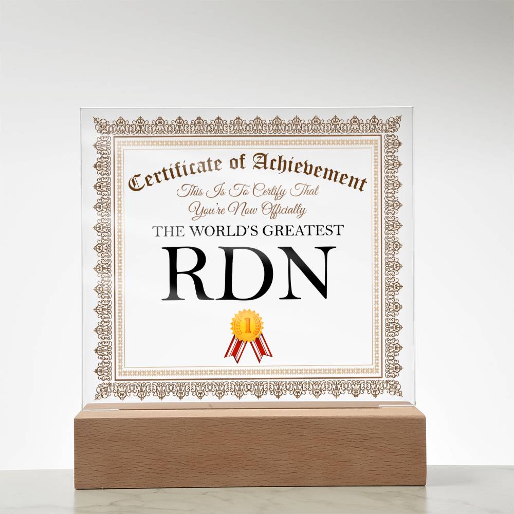 World's Greatest RDN - Square Acrylic Plaque With LED Base