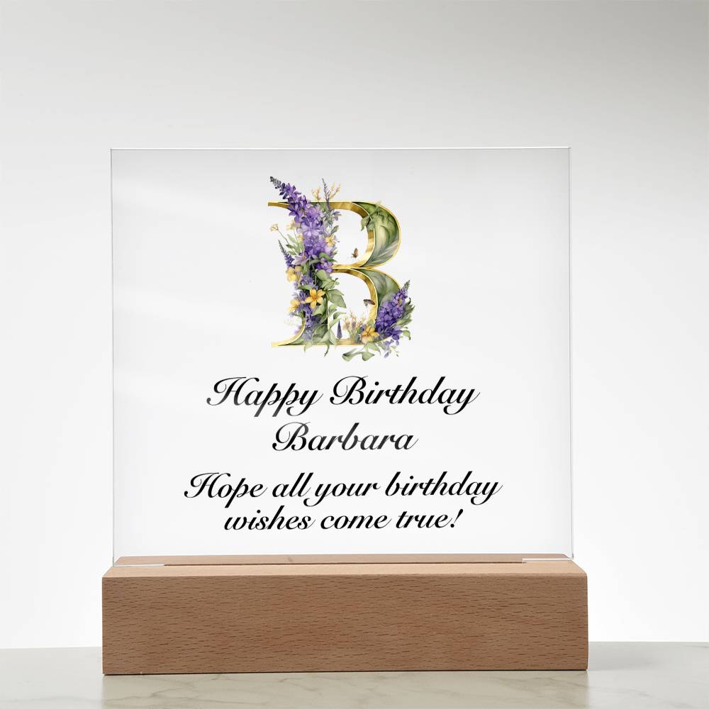 Happy Birthday Barbara (Lavender Flowers) - Square Acrylic Plaque With LED Base
