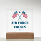 Air Force Cousin - Square Acrylic Plaque With LED Base