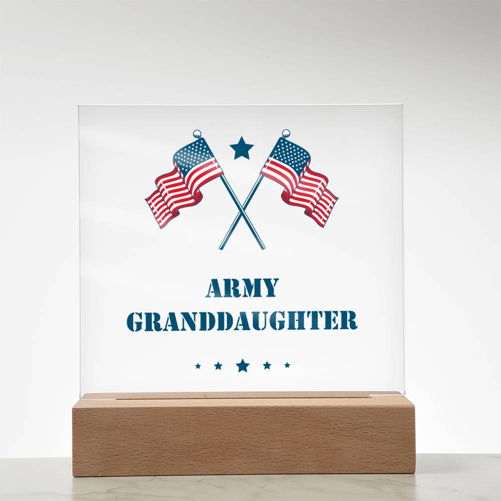 Army Granddaughter - Square Acrylic Plaque With LED Base