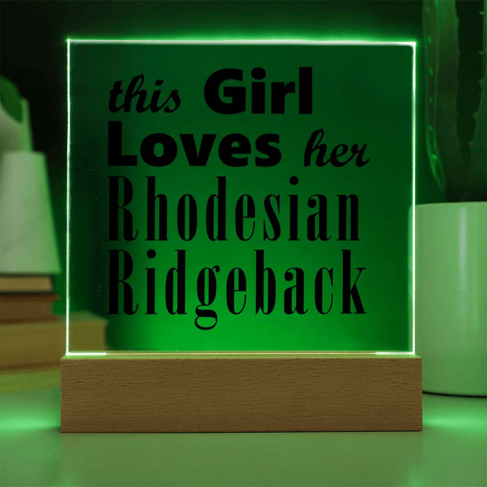 Rhodesian Ridgeback - Square Acrylic Plaque With LED Base