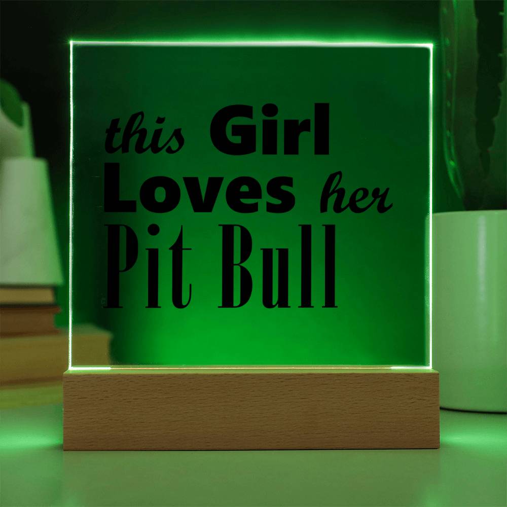 Pit Bull - Square Acrylic Plaque With LED Base