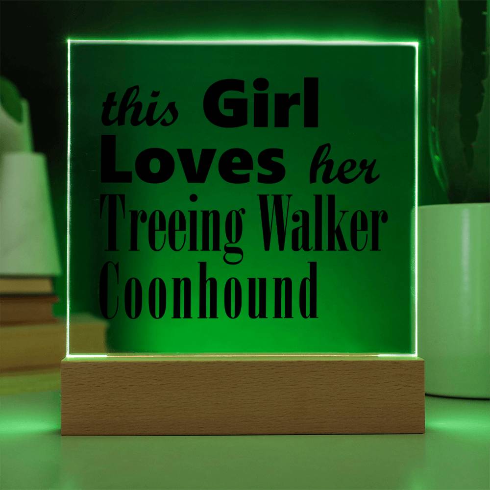 Treeing Walker Coonhound - Square Acrylic Plaque With LED Base