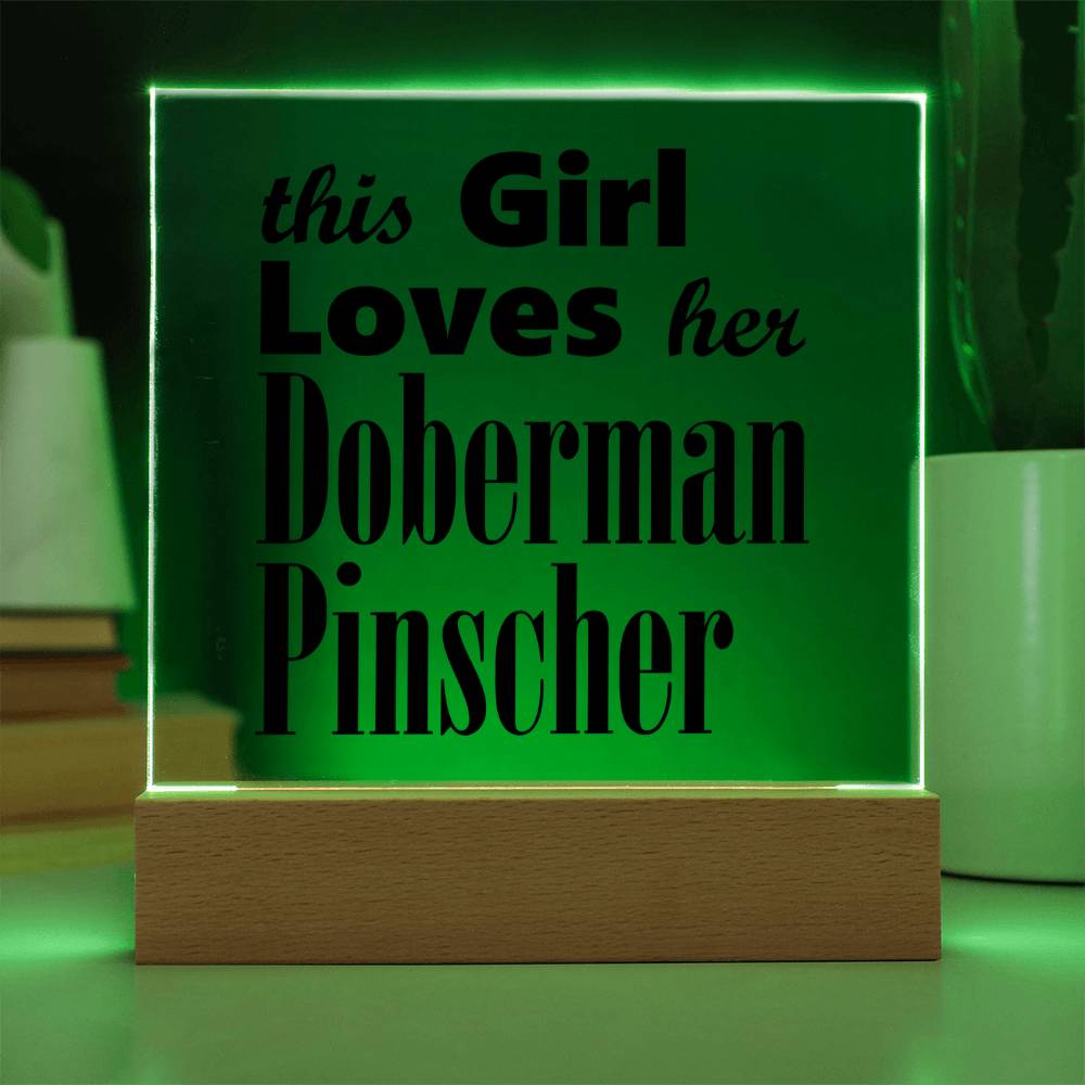 Doberman Pinscher - Square Acrylic Plaque With LED Base