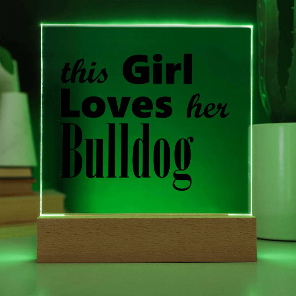 Bulldog - Square Acrylic Plaque With LED Base