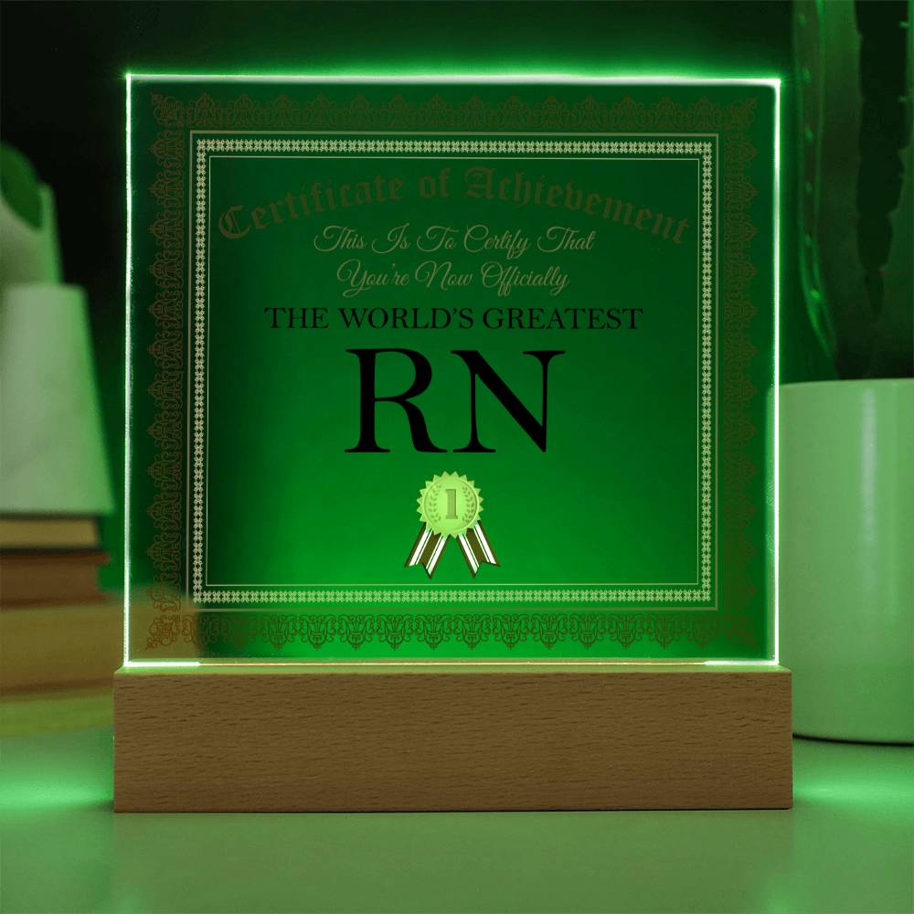 World's Greatest RN - Square Acrylic Plaque With LED Base