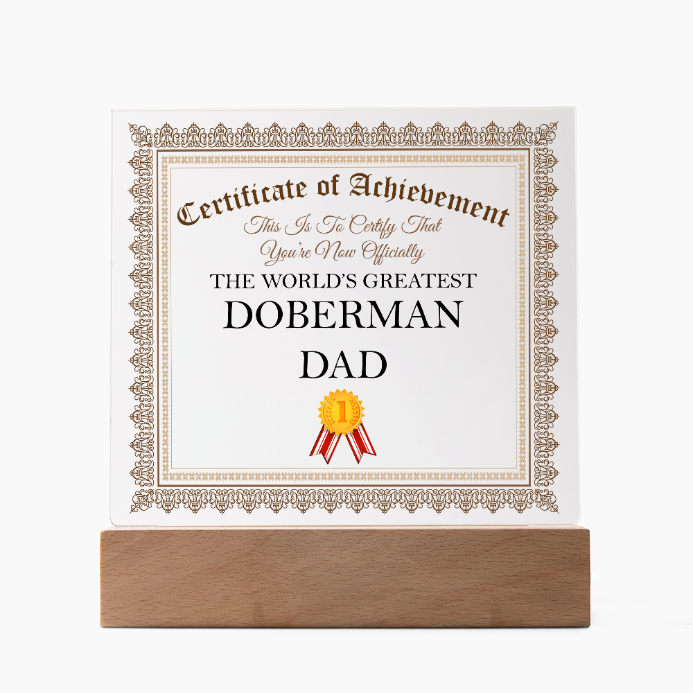 World's Greatest Doberman Dad - Square Acrylic Plaque With LED Lights