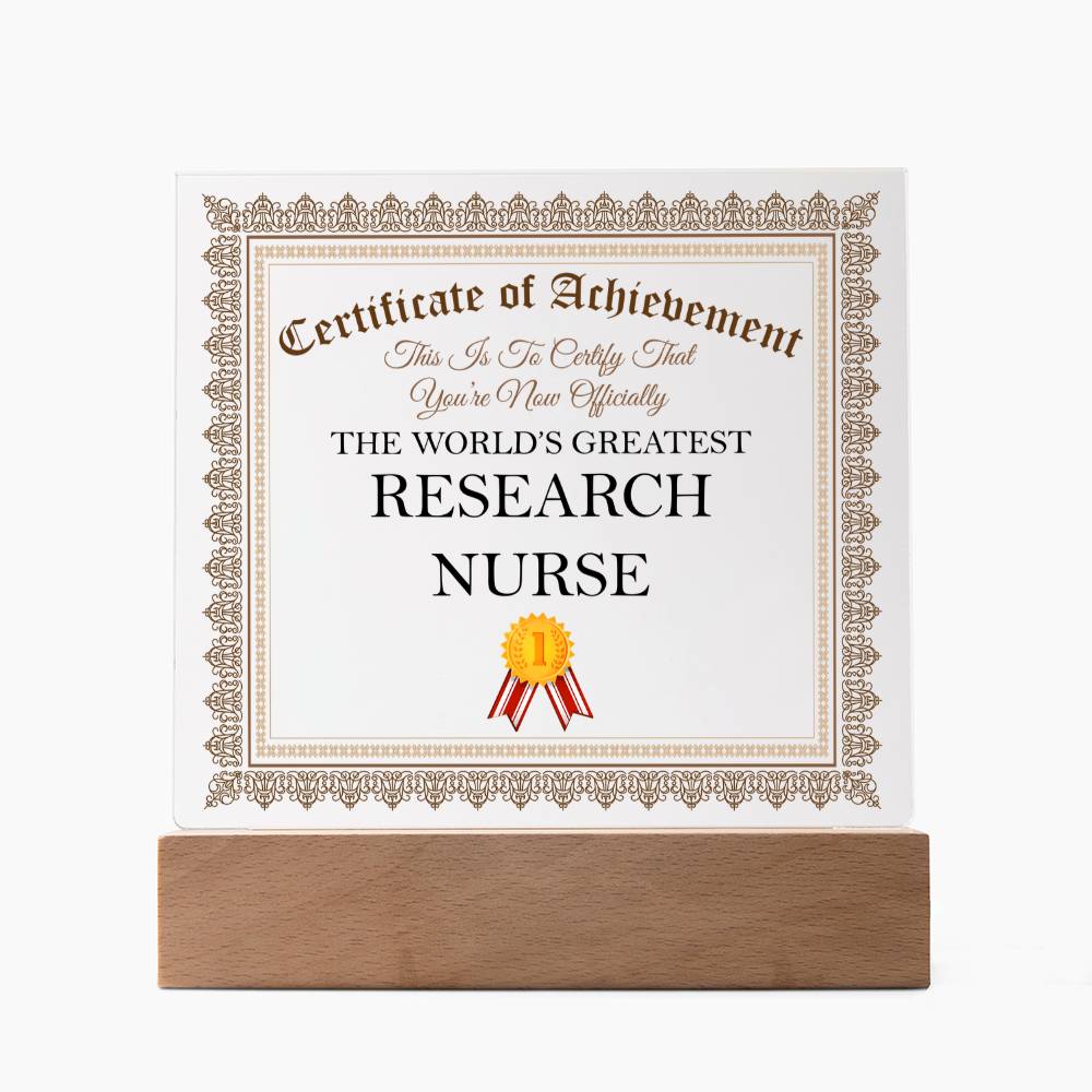 World's Greatest Research Nurse - Square Acrylic Plaque With LED Base