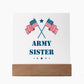 Army Sister - Square Acrylic Plaque With LED Base