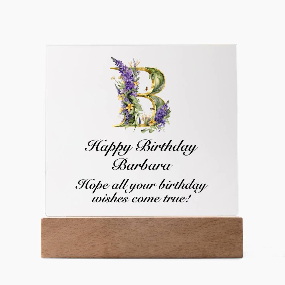 Happy Birthday Barbara (Lavender Flowers) - Square Acrylic Plaque With LED Base