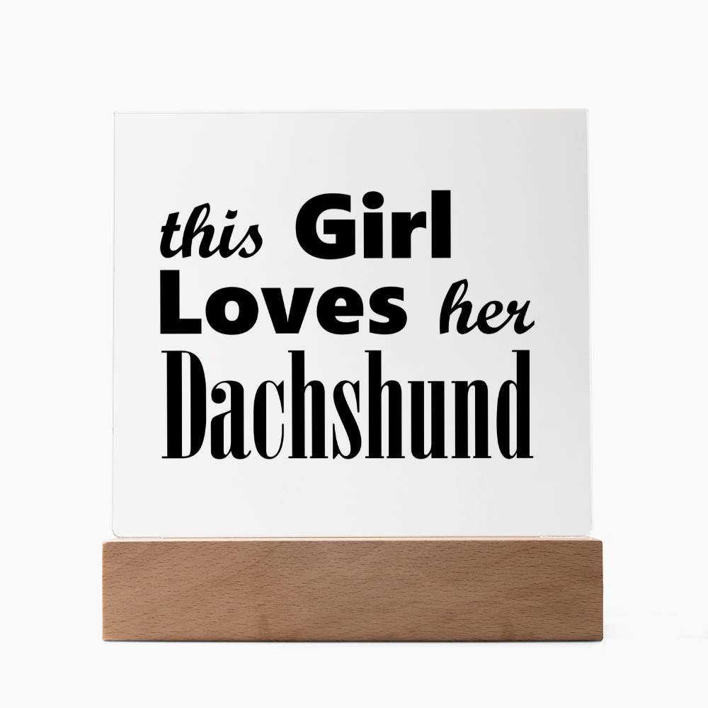 Dachshund - Square Acrylic Plaque With LED Base