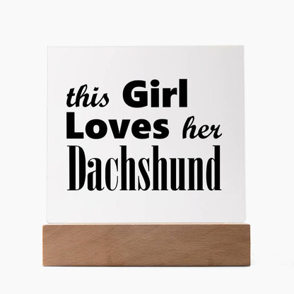 Dachshund - Square Acrylic Plaque With LED Base