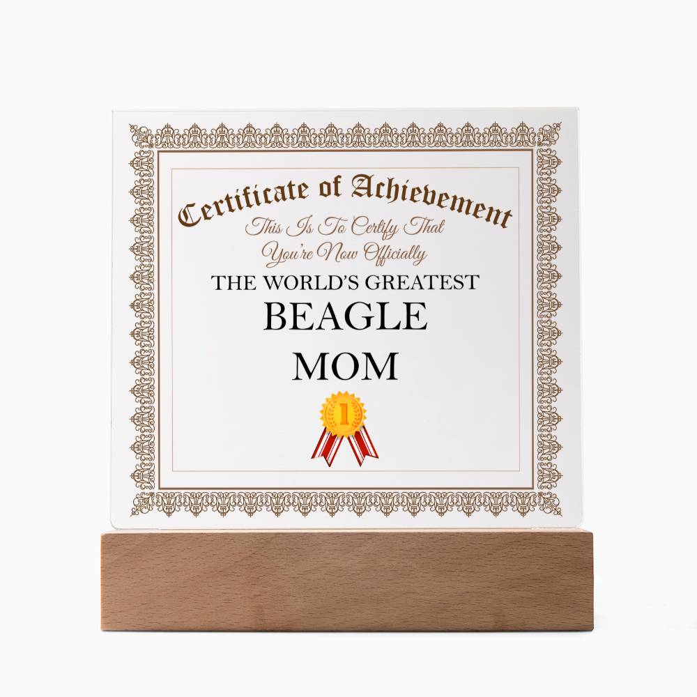 World's Greatest Beagle Mom - Square Acrylic Plaque With LED Base