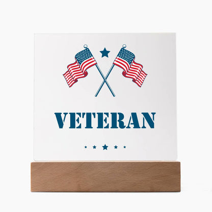 Veteran - Square Acrylic Plaque With LED Base