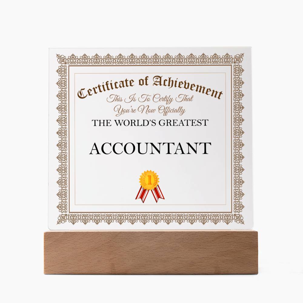 World's Greatest Accountant - Square Acrylic Plaque With LED Base